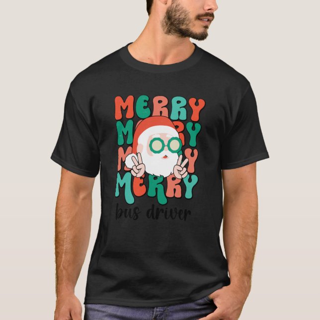 Merry Bus Driver Christmas Bus Driving Xmas Party  T-Shirt (Front)