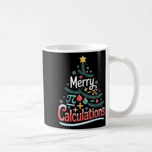Merry Calculations Funny Math Teacher Christmas  Coffee Mug (Right)