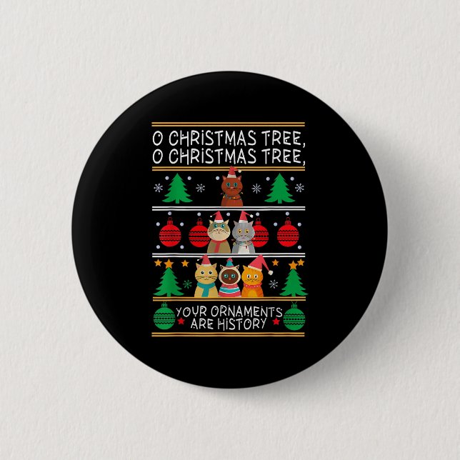 Merry Catmas Funny O Christmas Tree, Cat Xmas Meow 6 Cm Round Badge (Front)