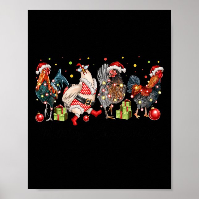 Merry Chickmas Chickens Funny Christmas Chicken Mo Poster (Front)