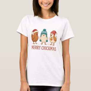 Merry Chickmas Funny Christmas Chickens Winter  T-Shirt