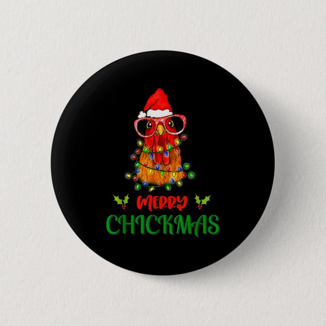 Merry Chickmas Ornament Lights Chicken Farmer Chri 6 Cm Round Badge (Front)
