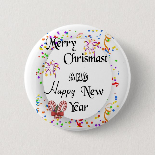 Merry chrismast and happy new year 6 cm round badge (Front)