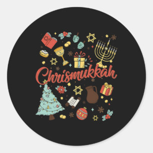 Merry Chrismukkah Happy Christmas Hanukkah 1 Classic Round Sticker