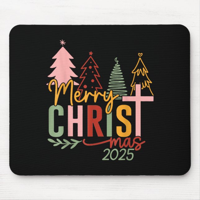 Merry Christ Mas Christian Christmas 2025 Family P Mouse Pad (Front)