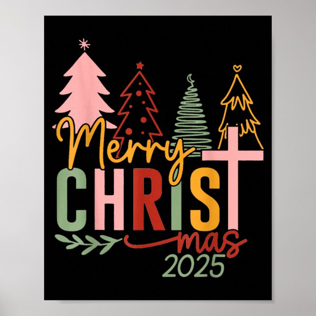 Merry Christ Mas Christian Christmas 2025 Family P Poster (Front)