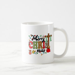 Merry Christ Mas Christian Christmas Jesus Christm Coffee Mug