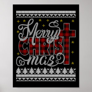 Merry Christ Mas Jesus Christian Pyjamas Ugly Chri Poster