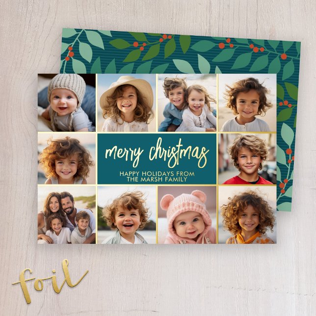 Merry Christmas - 10 Photo - Modern Script Gold Foil Holiday Card (A mod Christmas card - 10 photos and botanical pattern. Deep teal and greens.)