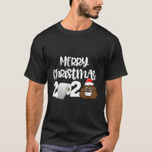 Merry Christmas 2020 Emoticon Poop Mask Toilet Pap T-Shirt