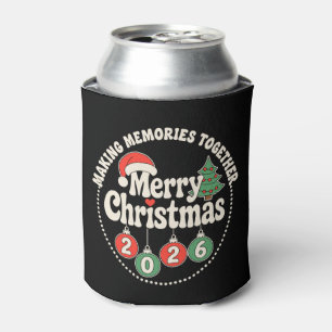 Merry Christmas 2026 Making Memories Together Xmas Can Cooler