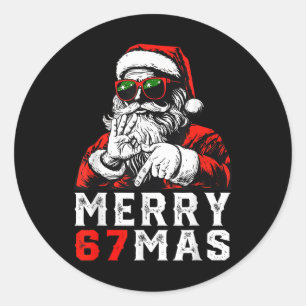 Merry Christmas 6 7 Meme Funny Santa 67 Hand Xmas  Classic Round Sticker