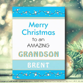 Merry Christmas amazing Grandson card