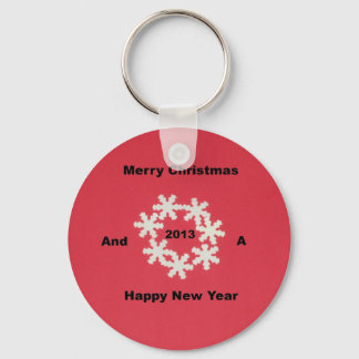 Merry Christmas and a Happy New Year 2013 Key Ring