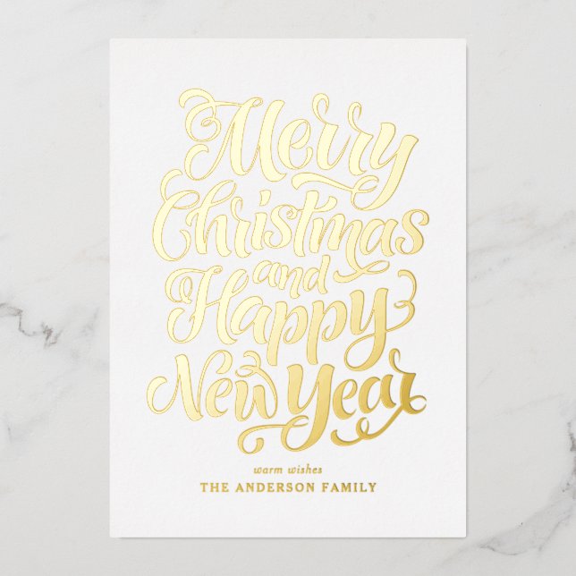 Merry Christmas and a Happy New Year Calligraphy Foil Holiday Card (Front)