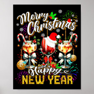 Merry Christmas And A Happy New Year Wine Gles Fir Poster