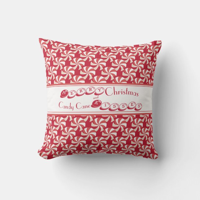 Merry Christmas and Candy Cane Kisses   Cushion (Front)