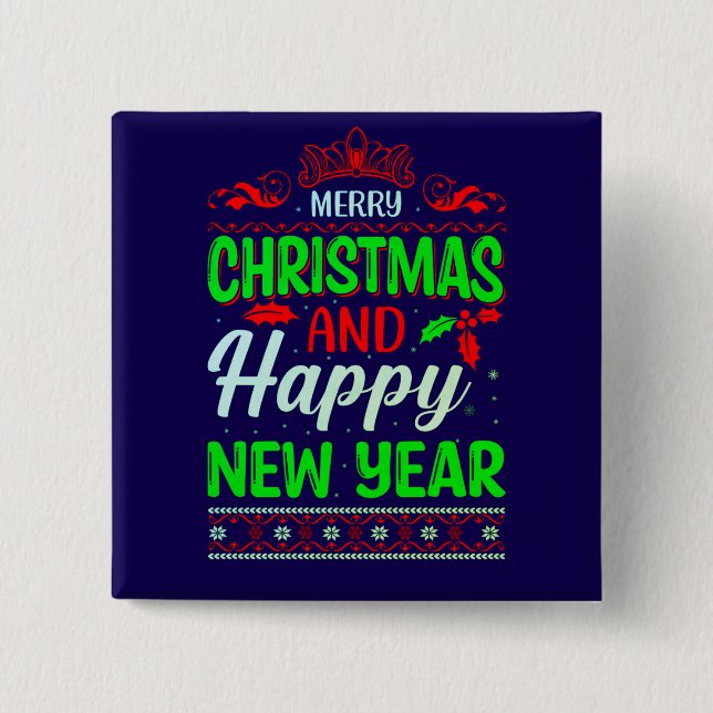 Merry Christmas And Happy New Year-61064 15 Cm Square Badge (Front)