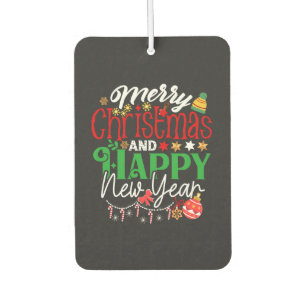 Merry Christmas And Happy New Year Car Air Freshener