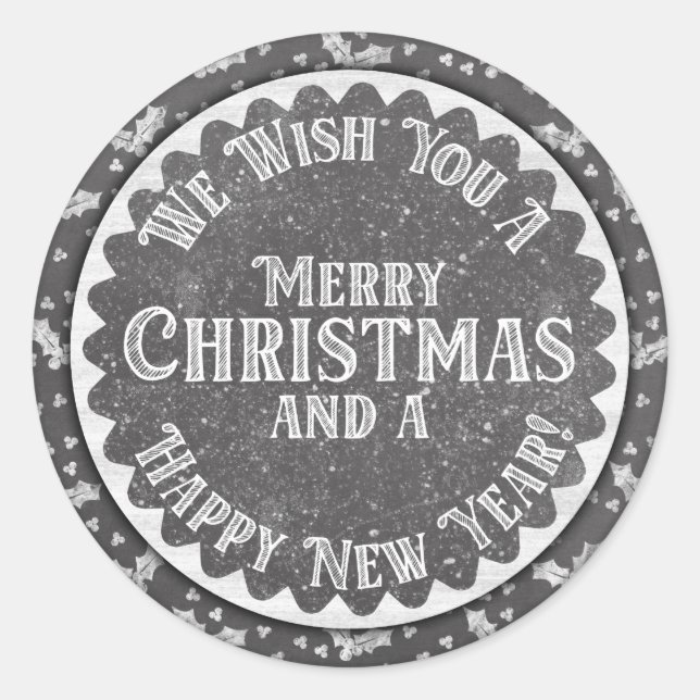 Merry Christmas and Happy New Year Chalkboard Classic Round Sticker (Front)