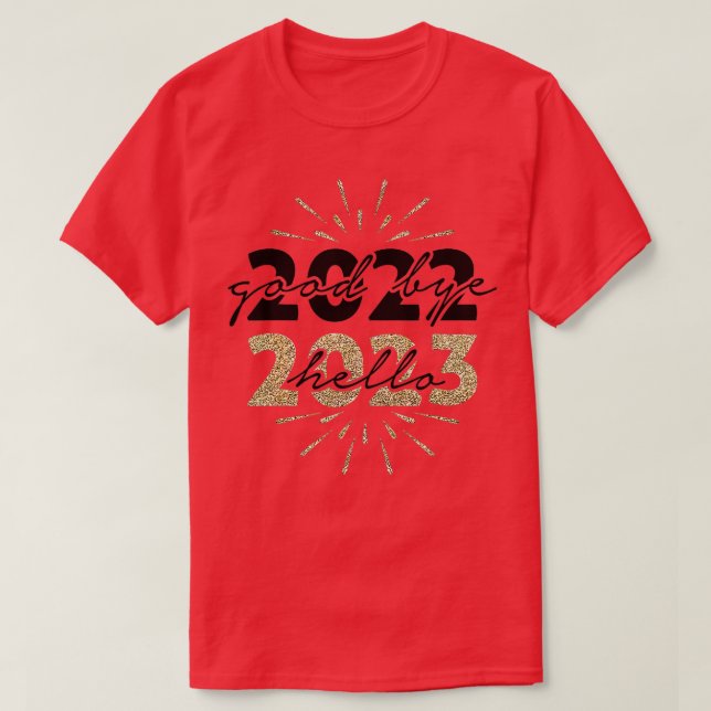 Merry Christmas And Happy New Year Good Bye 2022 H T-Shirt (Design Front)