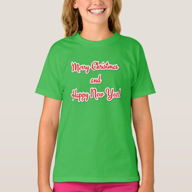 Merry Christmas  and Happy New Year T-Shirt (Front)