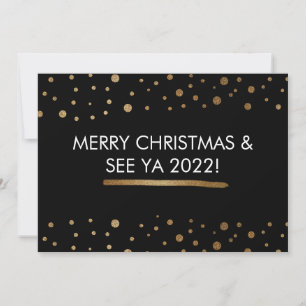 Merry Christmas and See Ya 2020 Funny Holiday Card