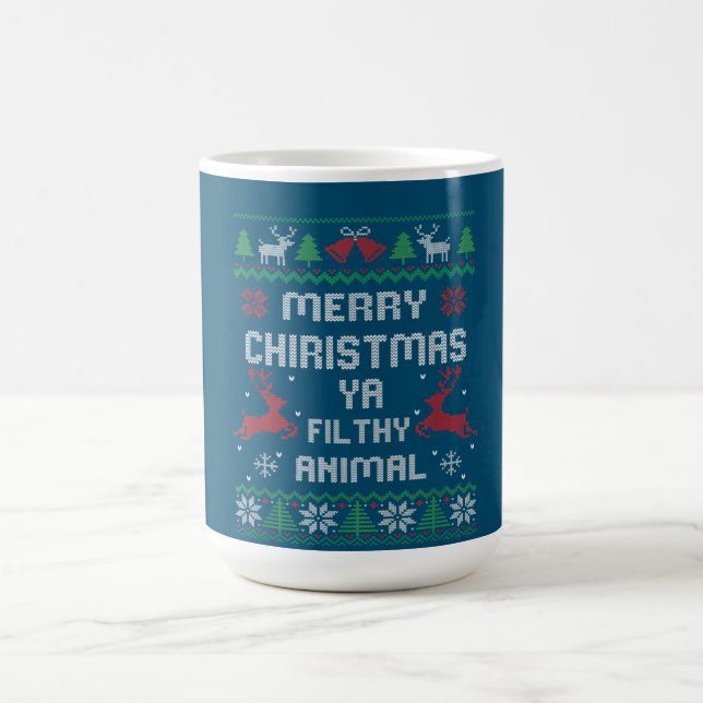 Merry Christmas Animal Filthy Ya Great Coffee Mug (Center)