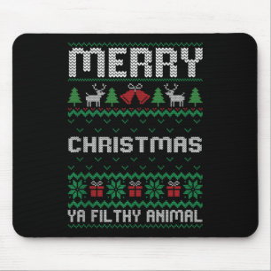 Merry Christmas Animal Filthy Ya Ugly Xmas Family Mouse Pad