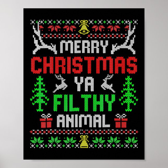 Merry Christmas Animal Filthy Ya Xmas Pajama 2  Poster (Front)