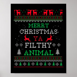 Merry Christmas Animal Filthy Ya Xmas Pajama Famil Poster