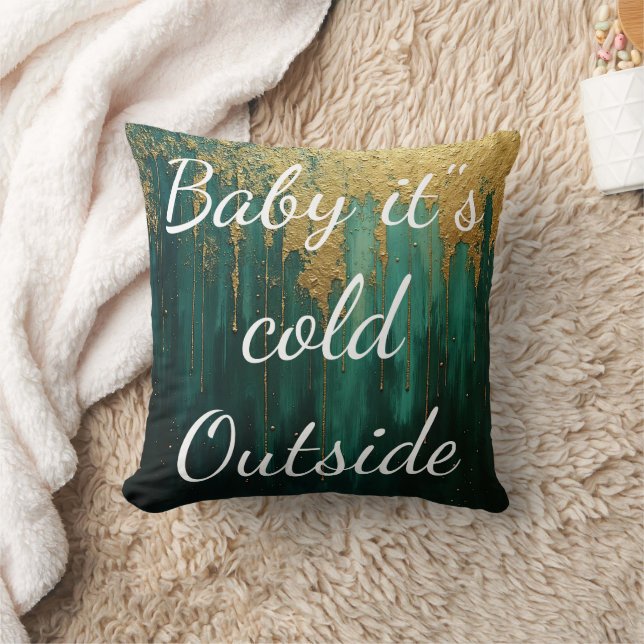 Merry Christmas "Baby it"s Cold Outside" Cushion (Blanket)