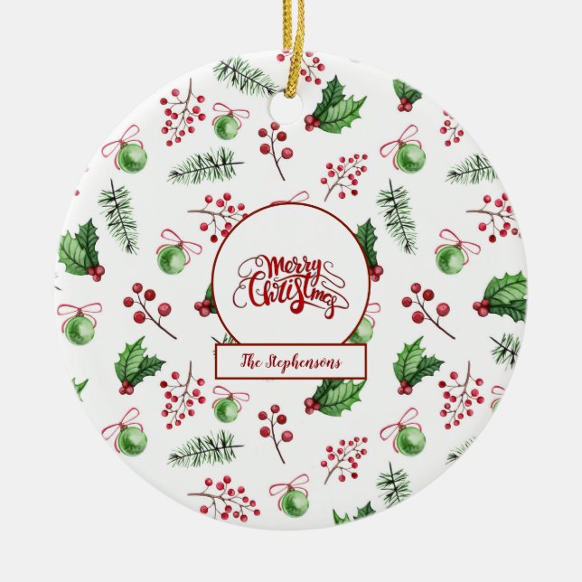 Merry Christmas Balls Holly Berries Pine Monogram Ceramic Ornament (Front)