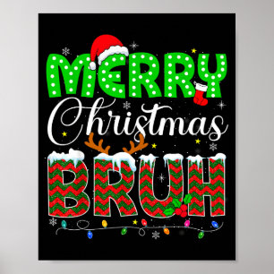 Merry Christmas Bruh Boys Teens Kids Men Xmas Paja Poster