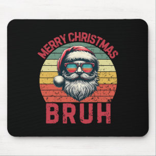 Merry Christmas Bruh Cool Santa Boys Kids Xmas Paj Mouse Pad