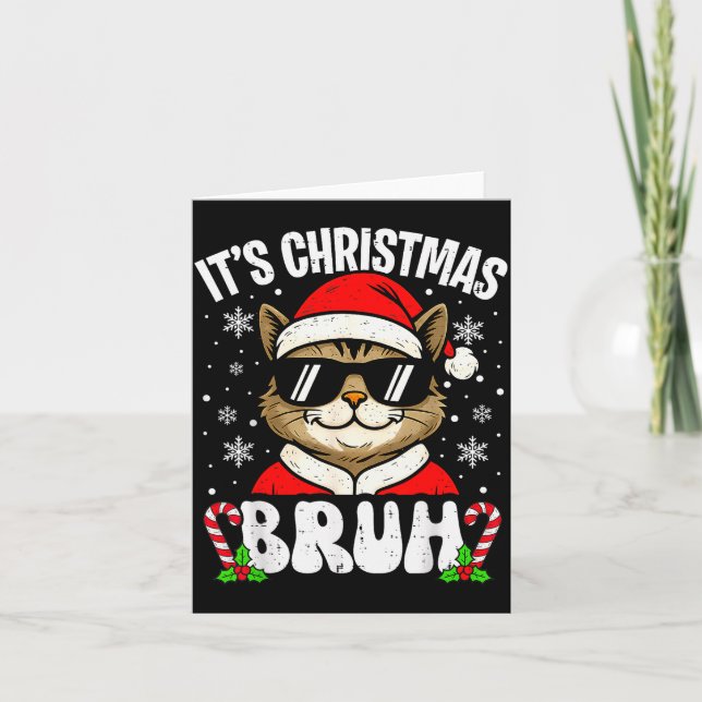Merry Christmas Bruh Funny Cat Kitten Xmas Men Boy Card (Front)