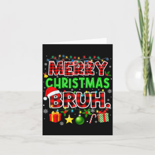 Merry Christmas Bruh Funny Red Plaid Teens Boys Ki Card