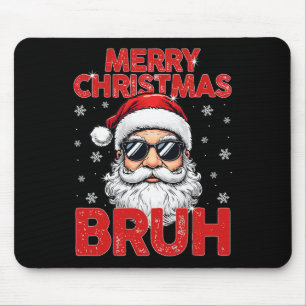 Merry Christmas Bruh Funny Santa Claus Retro Men W Mouse Pad
