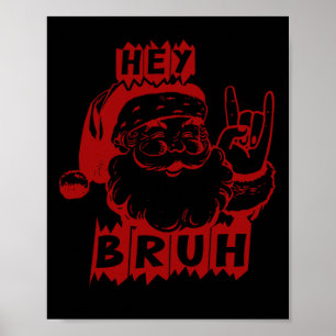 Merry Christmas Bruh Funny Santa Claus Retro Men W Poster