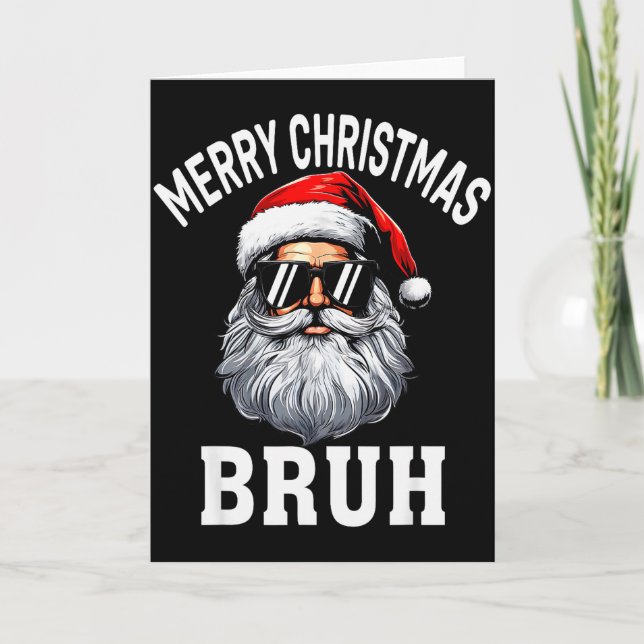 Merry Christmas Bruh Meme Funny Saying For Brother Card (Front)