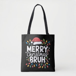 Merry Christmas Bruh Santa Party Holiday Funny Tote Bag