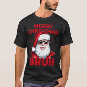 Merry Christmas Bruh Trump Make Christmas Great Ag T-Shirt