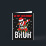 Merry Christmas Bruh Xmas Santa Claus Christmas Li Card<br><div class="desc">Merry Christmas Bruh Xmas Santa Claus Christmas Light Xmas</div>