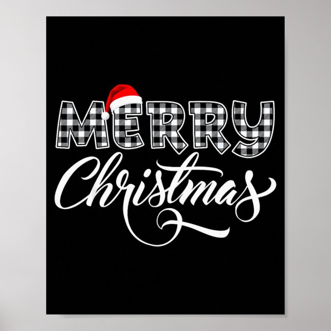Merry Christmas Buffalo Black And White Plaid For  Poster (Front)