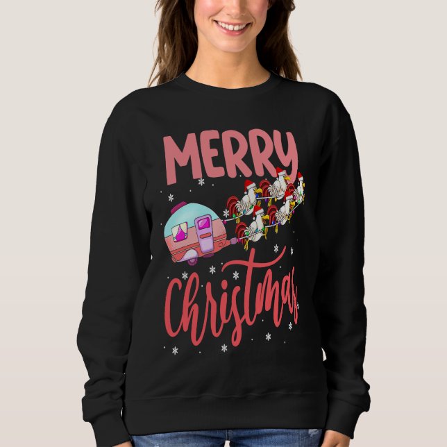Merry Christmas Camping Funny Santa Chicken Campin Sweatshirt (Front)