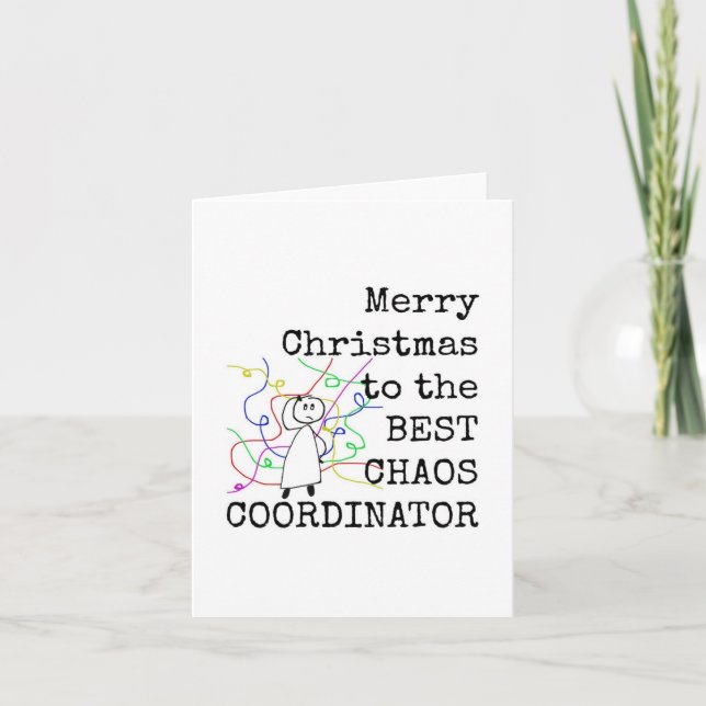 Merry Christmas Card, Best Chaos Coordinator Card (Front)