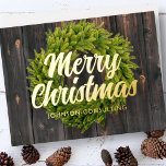 Merry Christmas Country Rustic Pine Wreath Wood Foil Holiday Card<br><div class="desc">Your business logo can be added at the back. Modify the holiday message,  business name or company name. 

Available here:
http://www.zazzle.com/selectpartysupplies</div>