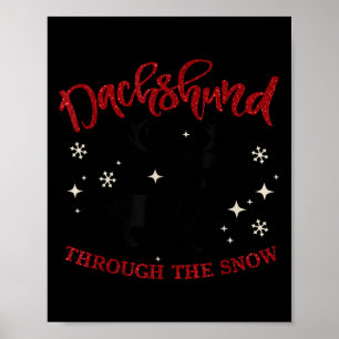 Merry Christmas Dachshund Dog Through The Snow  Poster