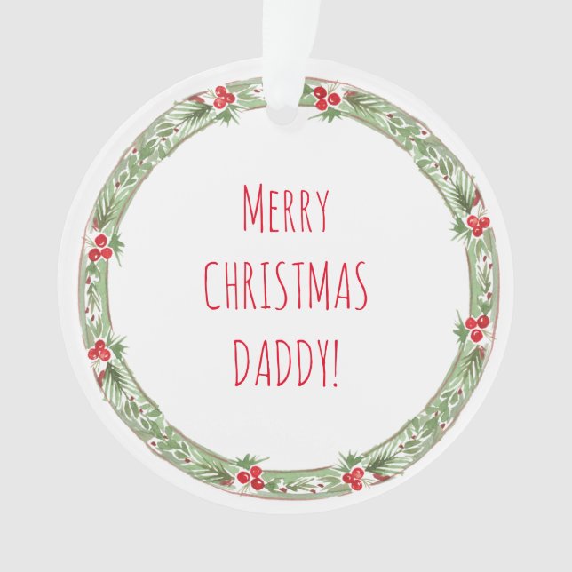 Merry Christmas Daddy Kids Names Year Festive Fun Ornament (Front)