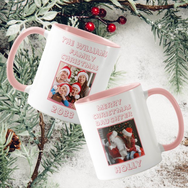 Merry Christmas Daughter Photo Pink & White  Mug (Front And Back)
